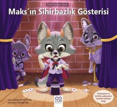 Maks'ın Sihirbazlık Gösterisi - Etkili İletişim Serisi Bryan Patrick A