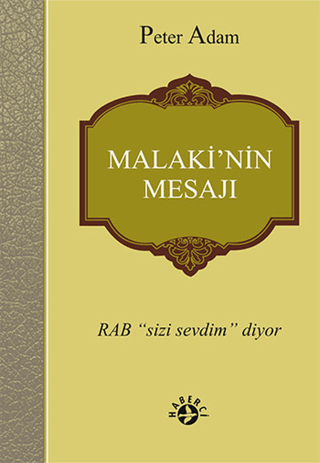 Malaki'nin Mesajı Peter Adam