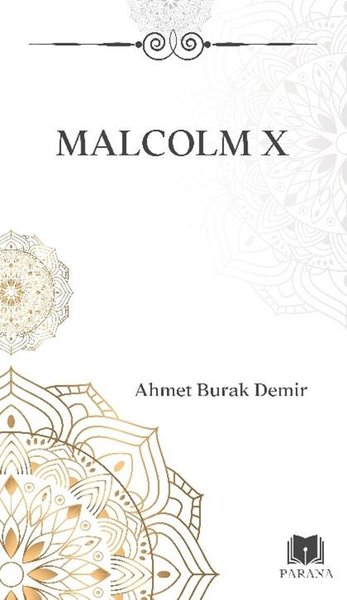 Malcolm X - Midi Boy Ahmet Burak Demir