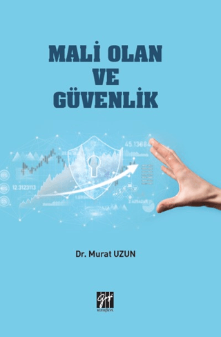 Mali Olan ve Güvenlik Murat Uzun