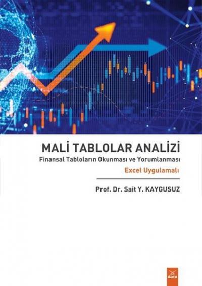 Mali Tablolar Analizi - Finansal Tabloların Okunması ve Yorumlanması E