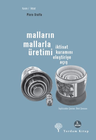 Malların Mallarla Üretimi - İktisat Kuramını Eleştiriye Açış %29 indir