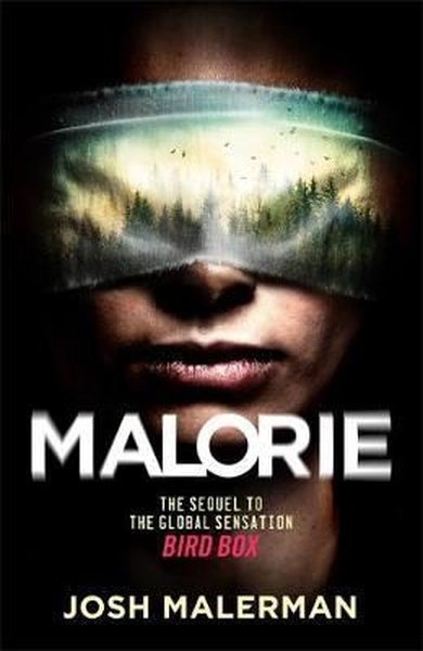 Malorie: 'One of the best horror stories published for years (Express)