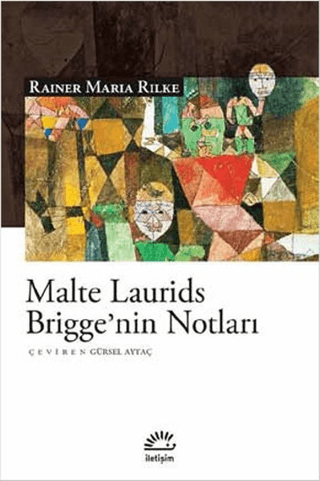 Malte Laurids Brigge'nin Notları Rainer Maria Rilke