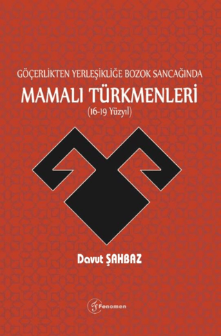 Mamalı Türkmenleri Davut Şahbaz