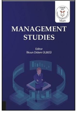 Management Studies İlksun Didem Ülbeği