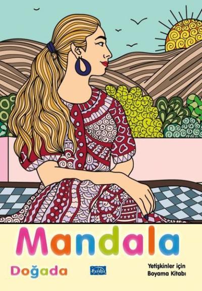 Mandala - Doğada - Yetişkinler İçin Boyama Kitabı Kolektif