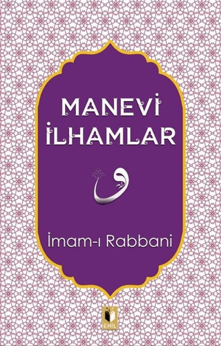 Manevi İlhamlar İmam-ı Rabbani