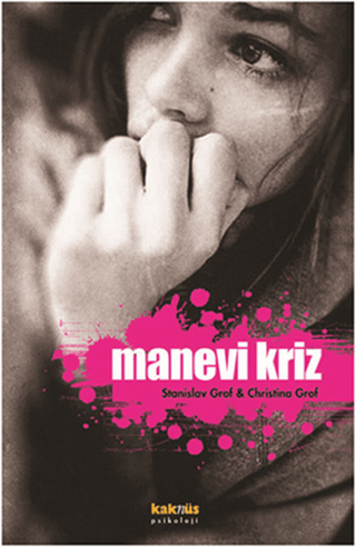 Manevi Kriz Stanislav Grof