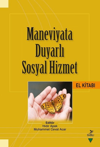 Maneviyata Duyarlı Sosyal Hizmet El Kitabı Hıdır Apak