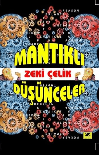 Mantıklı Düşünceler Zeki Çelik