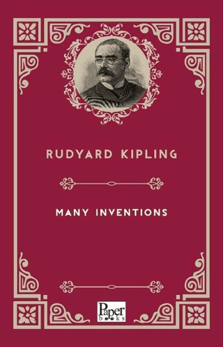 Many Inventions Joseph Rudyard Kipling