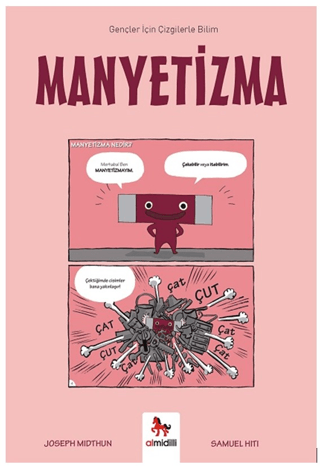 Manyetizma - Gençler İçin Çizgilerle Bilim Joseph Midthun