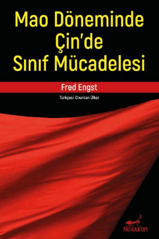 Mao Döneminde Çin'de Sınıf Mücadelesi Fred Engst