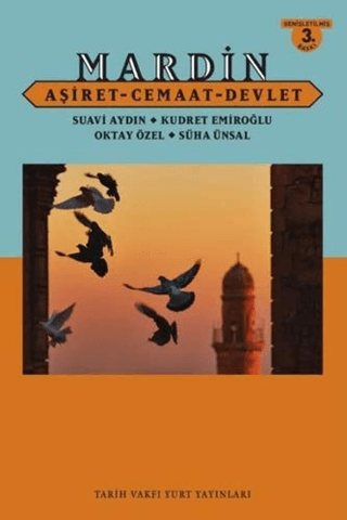 Mardin Aşiret - Cemaat - Devlet (Ciltli) Suavi Aydın