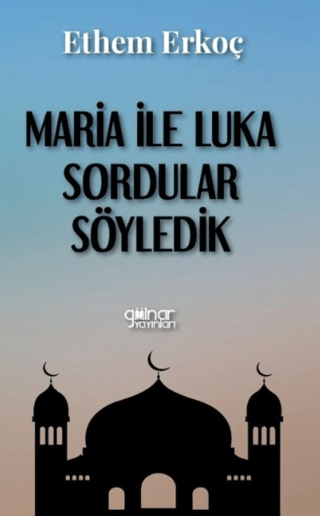 Maria İle Luka Sordular Söyledik Ethem Erkoç