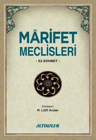 Marifet Meclisleri Mehmet Lütfi Arslan