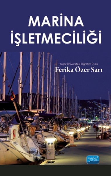 Marina İşletmeciliği Ferika Özer Sarı