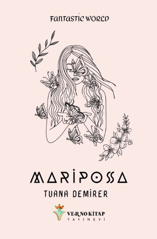 Mariposa - Fantastic World Tuana Demirer