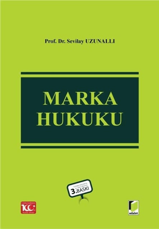 Marka Hukuku (Ciltli) Sevilay Uzunallı