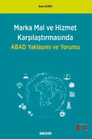 Marka Mal ve Hizmet Karşılaştırmasında ABAD Yaklaşımı ve Yorumu Kollek