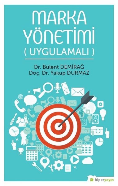 Marka Yönetimi (Uygulamalı) Bülent Demirağ