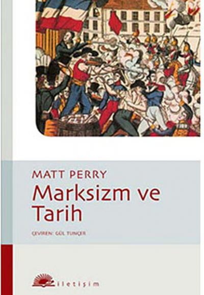 Marksizim ve Tarih %27 indirimli Matt Perry