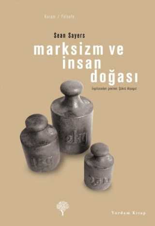 Marksizm ve İnsan Doğası %30 indirimli Sean Sayers