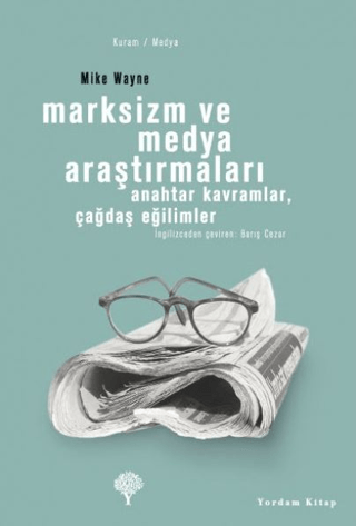 Marksizm ve Medya Araştırmaları %29 indirimli Mike Wayne