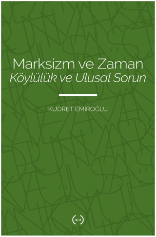 Marksizm ve Zaman Köylülük Ve Ulusal Sorun Kudret Emiroğlu