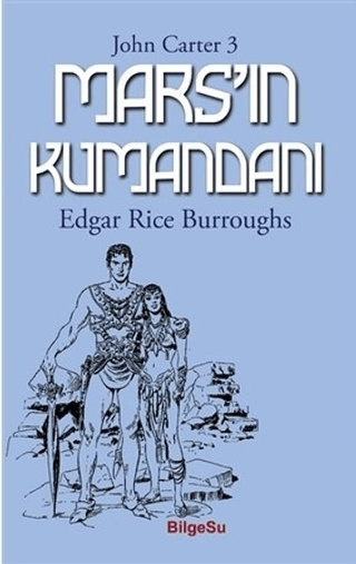 Mars'ın Kumandanı - John Carter 3 Edgar Rice Burroughs