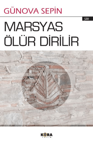 Marsyas Ölür Dirilir Günova Sepin