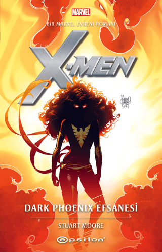 Marvel X - Man Dark Phoneix Efsanesi Stuart Moore