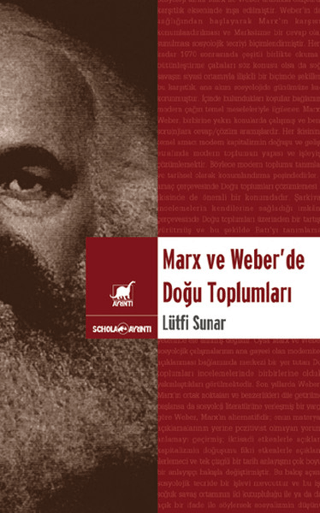 Marx ve Weber 'de Doğu Toplumları %27 indirimli Lütfi Sunar