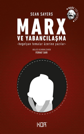 Marx ve Yabancılaşma Sean Sayers