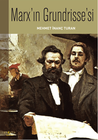 Marx'ın Grundrisse'si %20 indirimli Mehmet İnanç Turan