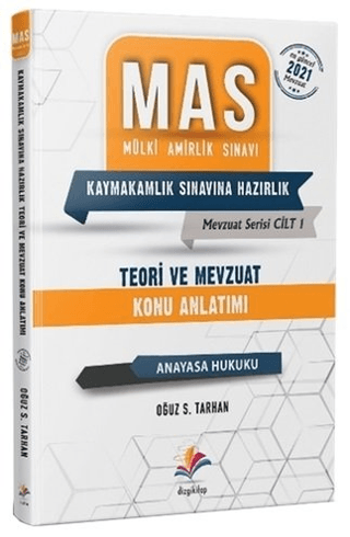 MAS Anayasa Hukuku Teori ve Mevzuat Konu Anlatımı Oğuz S. Tarhan