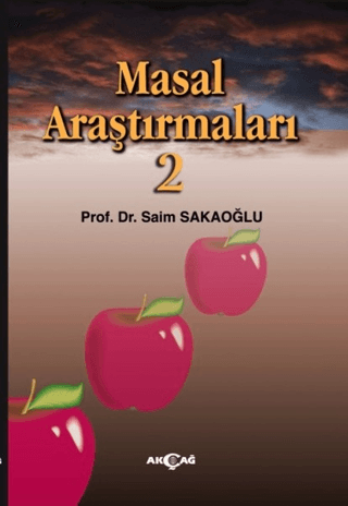 Masal Araştırmaları - 2 Saim Sakaoğlu