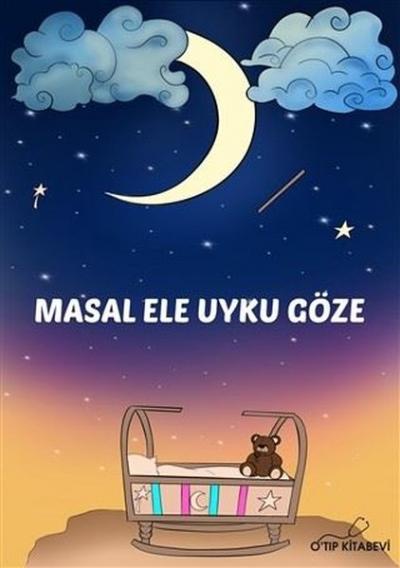 Masal Ele Uyku Göze Gülnur İspir