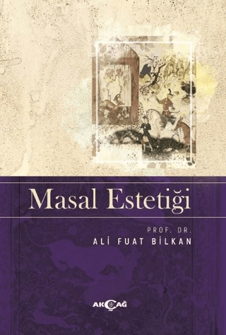 Masal Estetiği Ali Fuat Bilkan