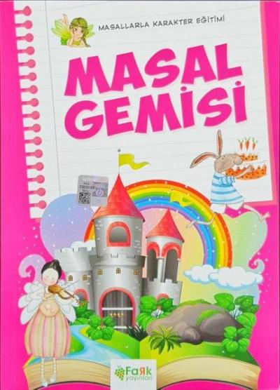 Masal Gemisi - Masallarla Karakter Eğitimi Kolektif