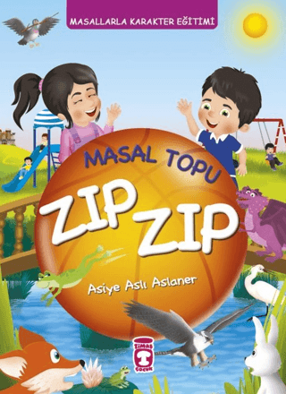 Masal Topu Zıp Zıp (Ciltli) Asiye Aslı Aslaner