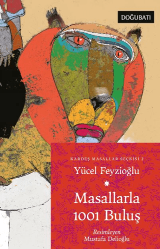 Masallarla 1001 Buluş Yücel Feyzioğlu