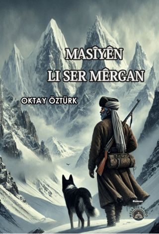 Masiyên Li Ser Mêrgan Oktay Öztürk