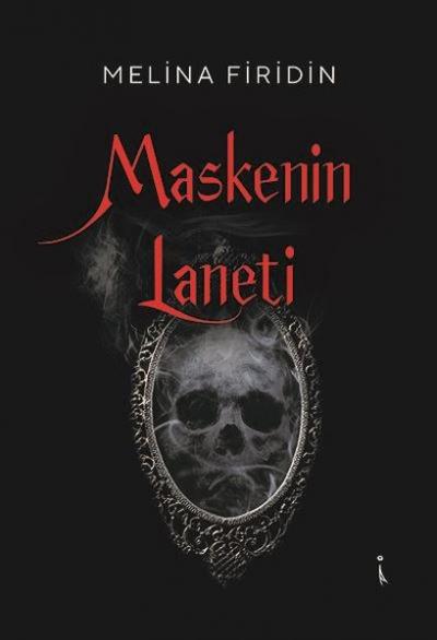 Maskenin Laneti Melina Firidin