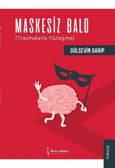 Maskesiz Balo Gülsevin Garip