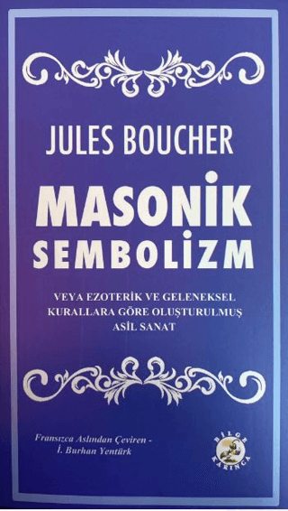 Masonik Sembolizm Jules Boucher