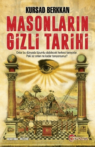 Masonların Gizli Tarihi Kursad Berkkan