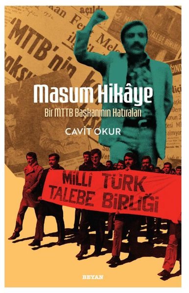 Masum Hikaye - Bir MTTB Başkanının Hatıraları Cavit Okur