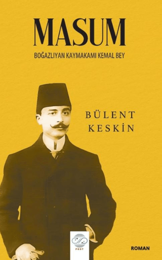 Masum - Boğazlıyan Kaymakamı Kemal Bey Bülent Keskin